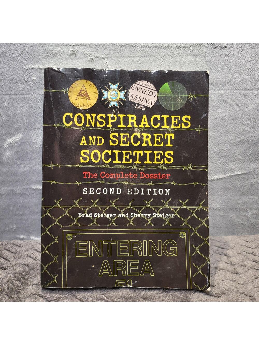 Conspiracies And Secret Societies The Complete Dossier Brad Steiger Black Cover